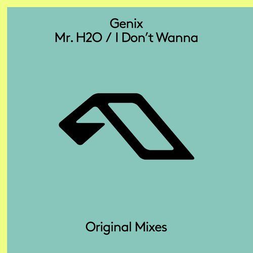 Mr. H2O / I Don't Wanna