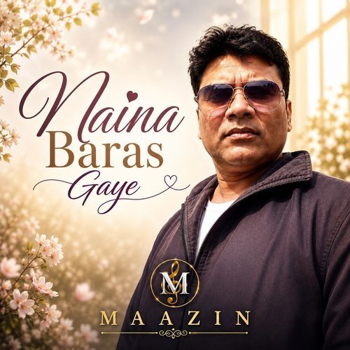 NAINA BARAS GAYE