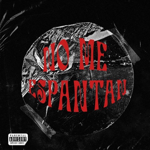 No Me Espantan (feat. Og Records Mx) cover art