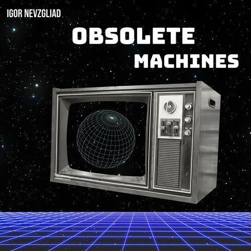 Obsolete Machines cover art