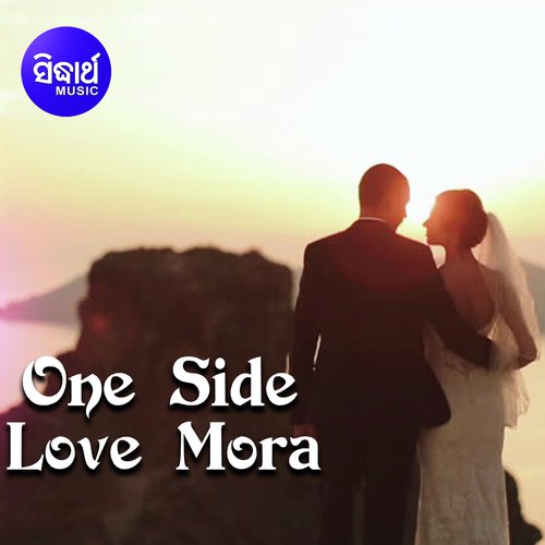 One Side Love Mora