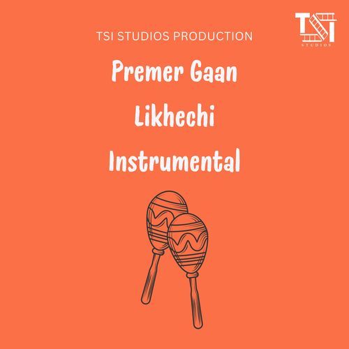 Premer Gaan Likhechi Instrumental
