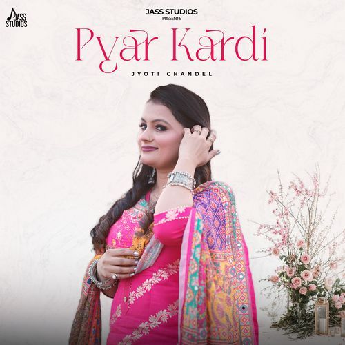 Pyar Kardi