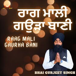 Raag Mali Gaurha Bani-Fy4JYTxWe3s