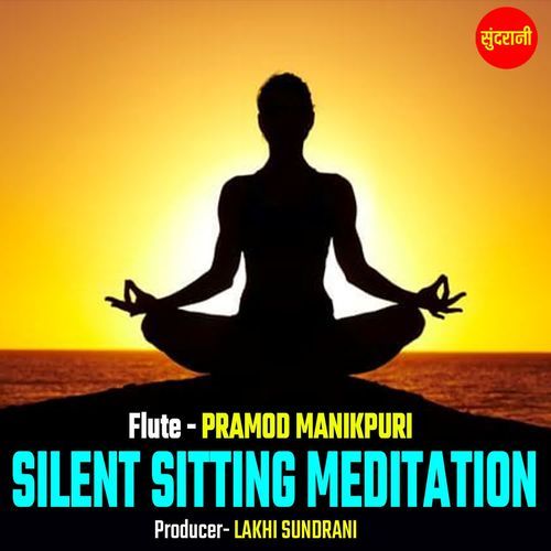 Silent Sitting Meditation