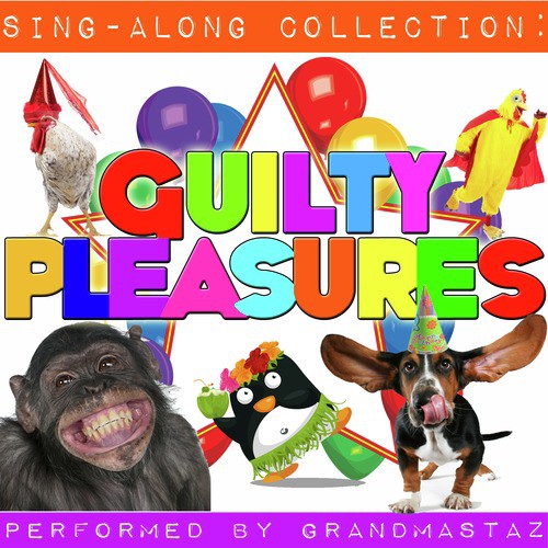 Sing-Along Collection: Guilty Pleasures