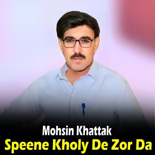 Speene Kholy De Zor Da