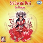 Sri Gayatri Devi Om Chanting