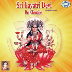 Om Sri Gayatriyai Namaha-XV0EeEJ6dVk