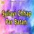 Syilayi Chhap Par Batan