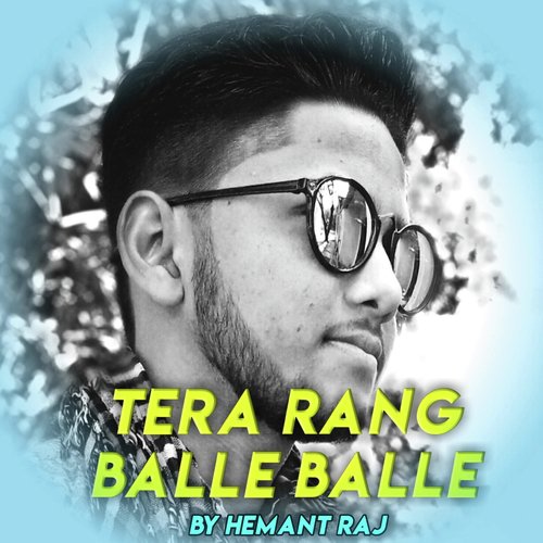 Tera Rang Balle Balle_poster_image