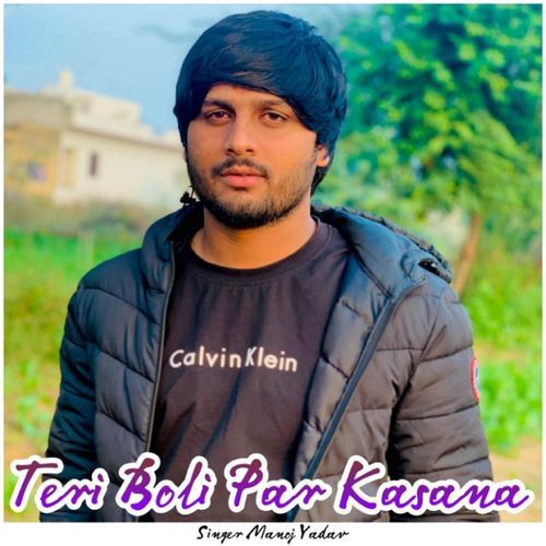 Teri Boli Par Kasana