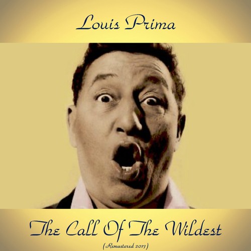 Louis Prima - The Wildest! -  Music