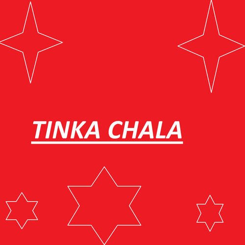 Tinka Chala