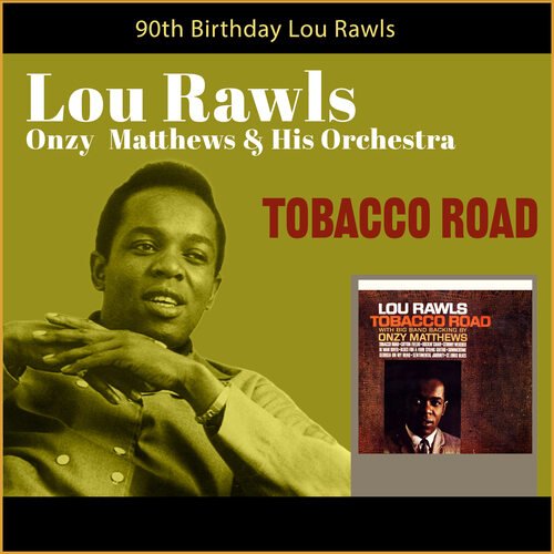 Tobacco Road (90th Birthday)_poster_image