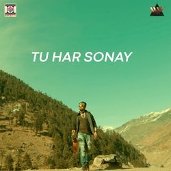 Tu Har Sonay