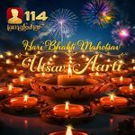 Utsav Aarti (Hari Bhakti Mahotsav)