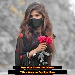 Valentine Day Kiya Mnau