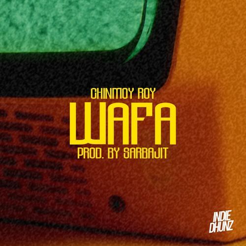Wafa (Prod. by Sarbajit)