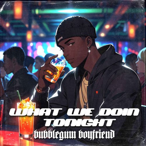 what we doin tonight (SUPER SLOWED) cover art