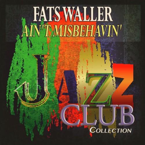 Ain't Misbehavin' (Jazz Club Collection)