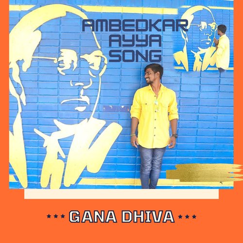 Ambedkar Ayya Song