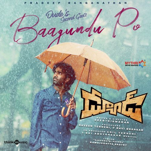 Baagundu Po (From &quot;Dude (Telugu)&quot;)