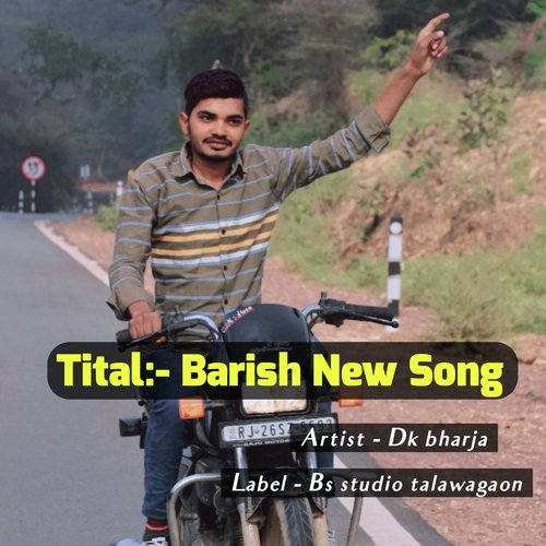 Barish New Song