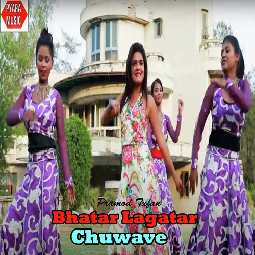 Bhatar Lagatar Chuwave