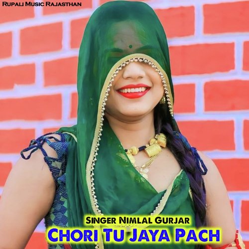 Chori Tu Jaya Pach