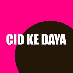 Cid Ke Daya-H1wMfCdgTVI