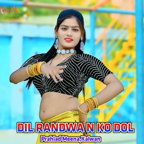DIL RANDWA N KO DOL