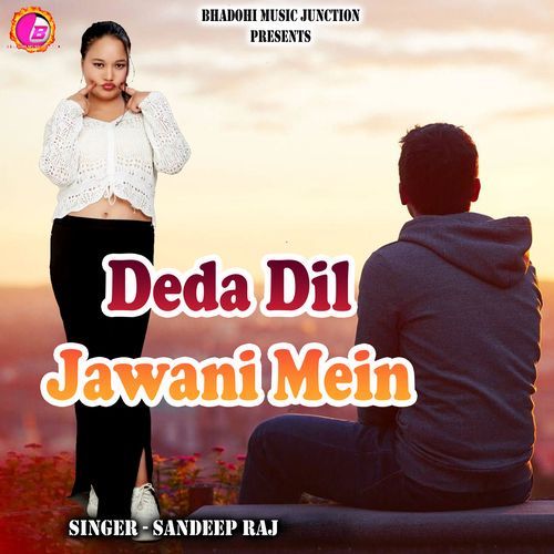 Deda Dil Jawani Mein