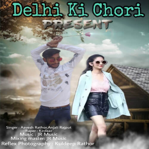 Delhi Ki Chori