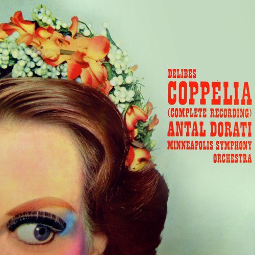 Coppelia, Act 1: Valse - Mazurka - Ballade de l'epi - Theme slave varie