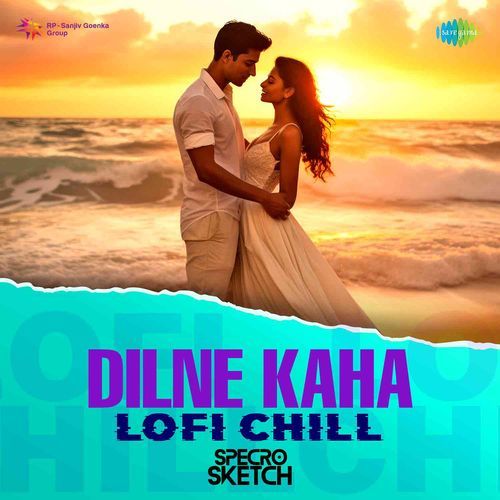 Dilne Kaha - Lofi Chill