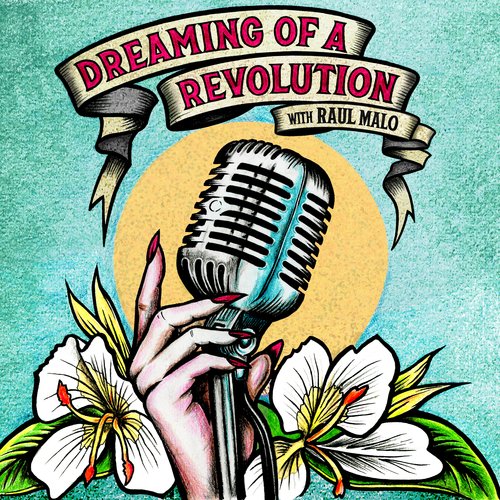 Dreaming of a Revolution (with Raul Malo)_poster_image