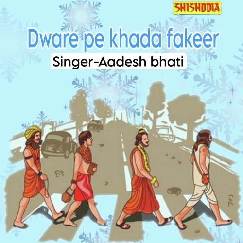 Dware Pe Khada Fakeer