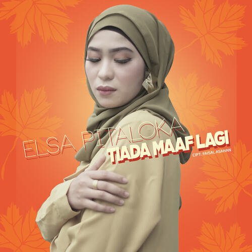 Elsa Pitaloka - Tiada Maaf Lagi