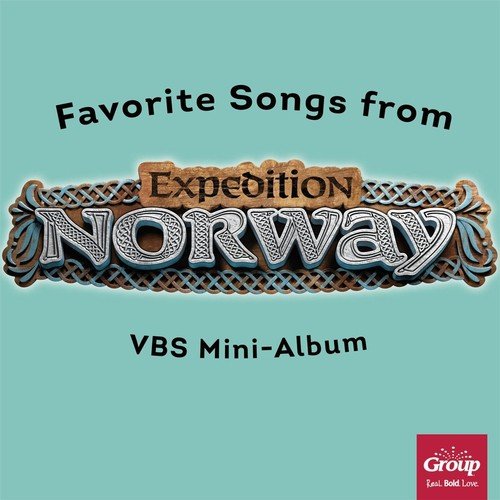 Favorite Songs from Group's Expedition Norway (Vacation Bible School Mini Album)