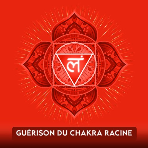 Guérison Du Chakra Racine : Fréquences 432 Hz Pour Guérir Le Chakra Muladhara_poster_image