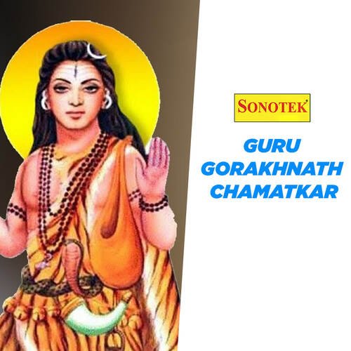 Guru Gorakhnath Chamatkar