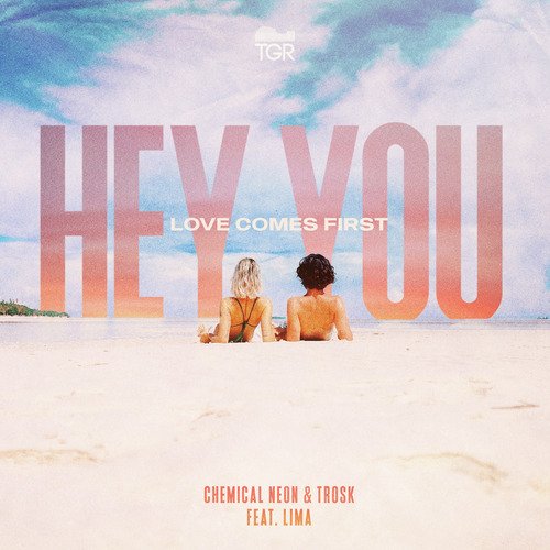 Hey You (Love Comes First)