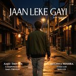 Jaan Leke Gayi - Live Version