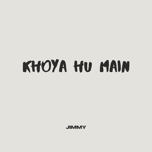 Khoya Hu Main