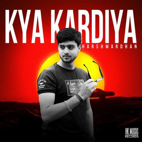 Kya Kardiya