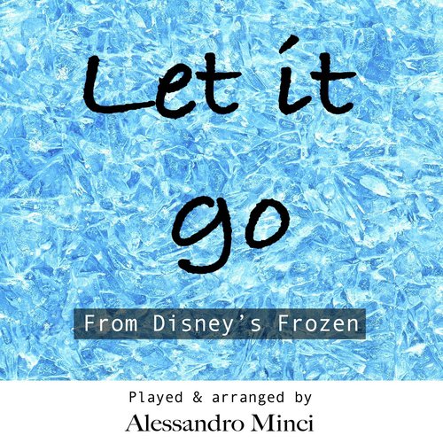 Let It Go Song Download From Let It Go Theme From Frozen Jiosaavn