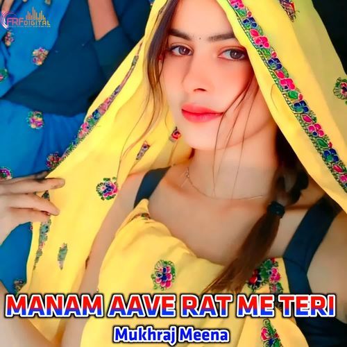 MANAM AAVE RAT ME TERI