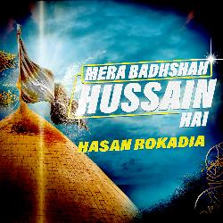 Mera Badshah Hussain Hai-BikPZytcdAM