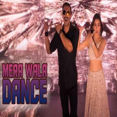 Mera Wala Dance